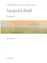 Podobno jestem niemodny Jasność Wiersze - Leopold Staff