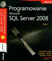 Programowanie Microsoft SQL Server 2008 Tom 1-2 z płytą CD Pakiet