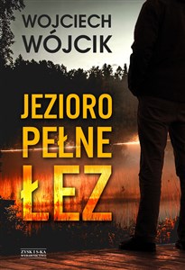 Jezioro pełne łez