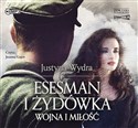 [Audiobook] Esesman i Żydówka - Justyna Wydra