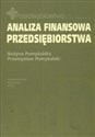 Analiza finansowa przedsiębiorstwa - Bożyna Pomykalska, Przemysław Pomykalski