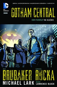 Gotham Central Tom 1 Na służbie