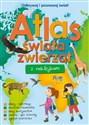 Atlas świata zwierząt z naklejkami - Opracowanie Zbiorowe