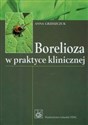 Borelioza w praktyce klinicznej - Anna Grzeszczuk