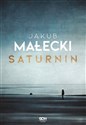 Saturnin - Jakub Małecki