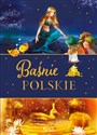 Baśnie polskie - Dorota Skwark