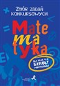 Matematyka 4-6 Zbiór zadań konkursowych Szkoła podstawowa - Agnieszka Żurek, Piotr Jędrzejewicz