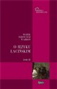 O języku łacińskim Tom 2 - Marek Terencjusz Warron