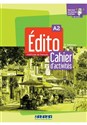 Edito A2 Cahier d'activities - Mensdorff-Pouilly Lucie, Marlène Dodin, Clémence Fafa, Florence Gajdosova