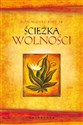 Ścieżka wolności - Miguel Ruiz Jr. Don