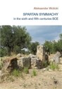 Spartan symmachy in the VI and V century BCE - Aleksander Wolicki