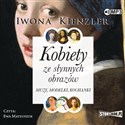 [Audiobook] CD MP3 Kobiety ze słynnych obrazów. Muzy, modelki, kochanki - Iwona Kienzler