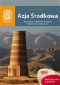 Azja Środkowa Kazachstan, Uzbekistan, Kirgistan, Tadżykistan, Turkmenistan - Artiom Rusakowicz