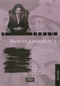 Bajki dla dorosłych cz.5 - Wilińska Joanna, Nowicki Andrzej, Derecki Feliks