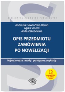 Opis przedmiotu zamówienia po nowelizacji Najważniejsze zasady i praktyczne przykłady