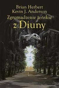 Zgromadzenie żeńskie z Diuny