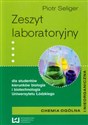 Zeszyt laboratoryjny Chemia ogólna i nieorganiczna dla studentów kierunków biologia i biotechnologia Uniwersytetu Łódzkiego