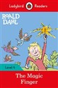 Roald Dahl: The Magic Finger - Ladybird Readers Level 4