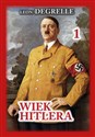 Wiek Hitlera 1 - Leon Degrelle