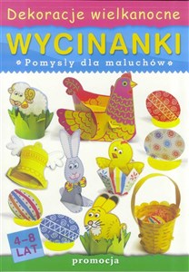 Wycinanki Dekoracje wielkanocne Pomysły dla maluchów