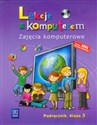 Lekcje z komputerem 3 Podręcznik z płytą CD Szkoła podstawowa - Wanda Jochemczyk, Witold Kranas, Katarzyna Olędzka