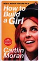 How to Build a Girl