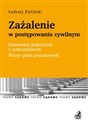 Zażalenie w postępowaniu cywilnym Komentarz praktyczny z orzecznictwem Wzory pism procesowych