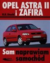 Opel Astra II i Zafira - H.R. Etzold