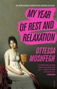 My Year of Rest and Relaxation - Ottessa Moshfegh