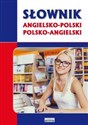 Słownik angielsko-polski polsko-angielski 