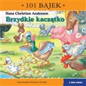 Brzydkie kaczątko. 101 bajek 