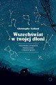 Wszechświat w twojej dłoni