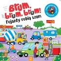 Brum, brum! Pojazdy robią szum. Maluch poznaje pojazdy - Opracowanie Zbiorowe