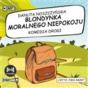 [Audiobook] Blondynka moralnego niepokoju Komedia drogi