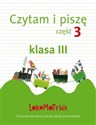 Lokomotywa 3 Czytam i piszę Ćwiczenia Część 3 Szkoła podstawowa