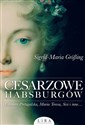 Cesarzowe Habsburgów - Sigrid-Maria Grössing