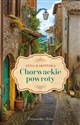 Chorwackie powroty - Anna Karpińska