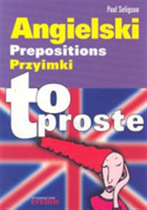 Angielski Przyimki To proste