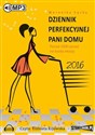 [Audiobook] Dziennik perfekcyjnej pani domu 2016 - Weronika Łęcka