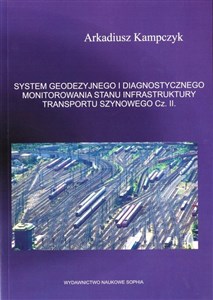 System geodezyjnego i diagnostycznego... cz.2 