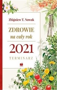 Zdrowie na cały rok 2021. Terminarz