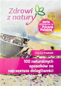 100 naturalnych sposobów na najczęstsze...