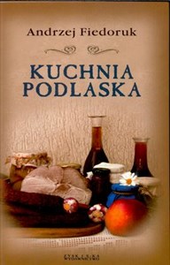 Kuchnia podlaska