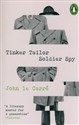 Tinker Tailor Soldier Spy  - John Le Carré