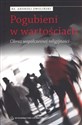 Pogubieni w wartościach Obraz współczesnej religijności - Andrzej Zwoliński