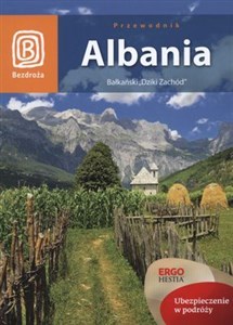 Albania Przewodnik Bałkański "Dziki Zachód"