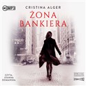 CD MP3 Żona bankiera  - Cristina Alger