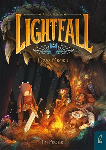 Lightfall Tom 3 Czas mroku