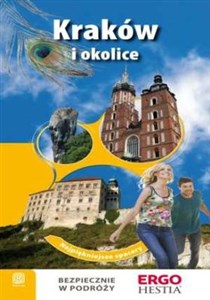 Kraków i okolice Najpiękniejsze spacery