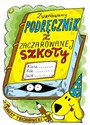 Zwariowany podręcznik z zaczarowanej szkoły